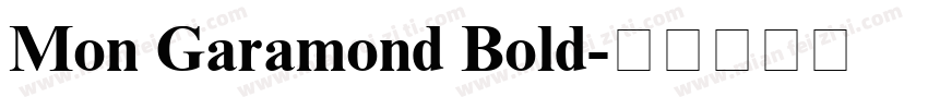 Mon Garamond Bold字体转换